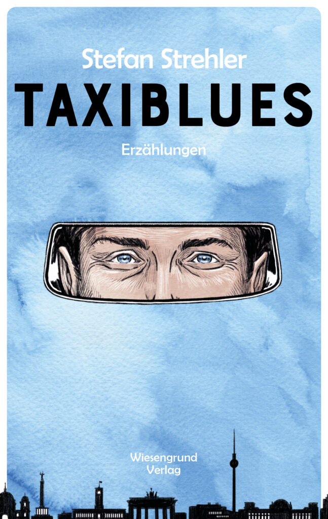 Buch "Taxiblues" von Stefan Strehler